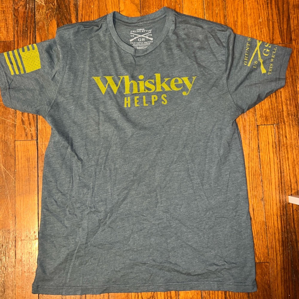 Grunt Style “Whiskey Helps”  tshirts size Large